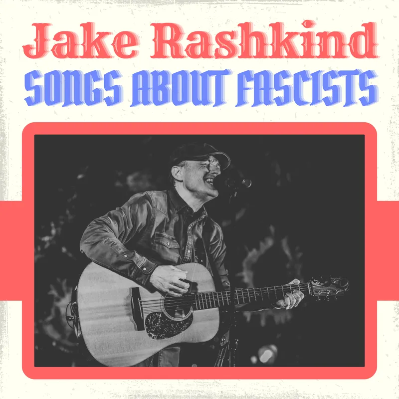 Songs About Fascists